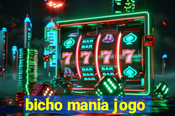 bicho mania jogo